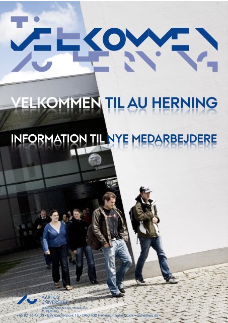 Velkommen Medarbejdere - AU Herning - Aarhus Universitet