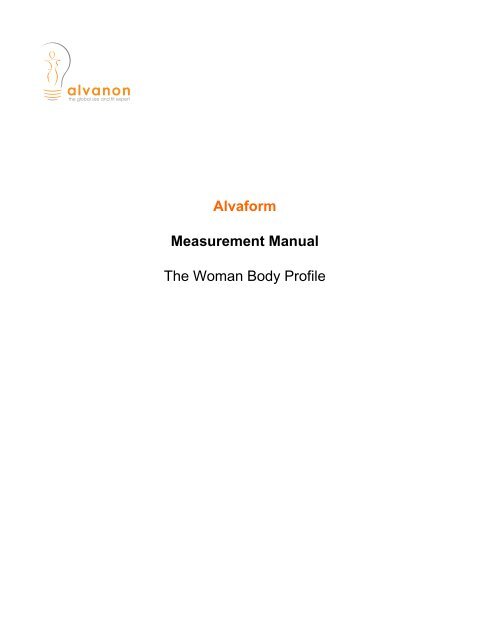 Alvaform Measurement Manual The Woman Body Profile - Alvanon