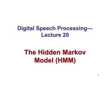 The Hidden Markov Model (HMM)