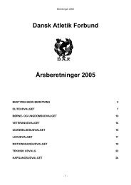 Årsberetninger for året 2005 fra bestyrelse og udvalg - Dansk Atletik ...