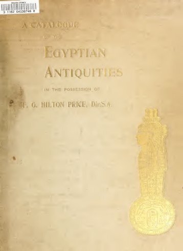 A catalogue of the Egyptian antiquities in the - New York University