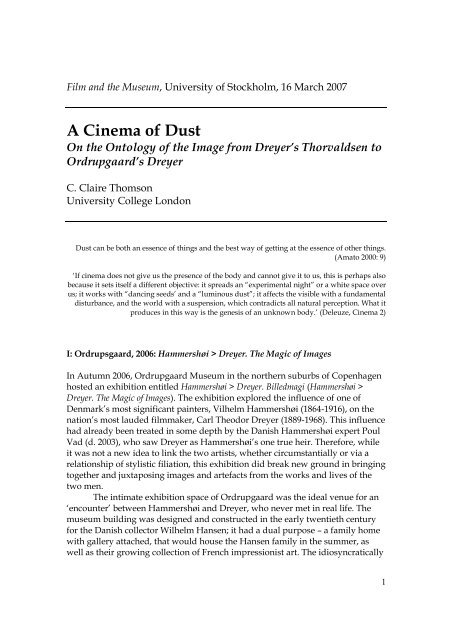 A Cinema of Dust: On the Ontology of the Image from Dreyer's ...