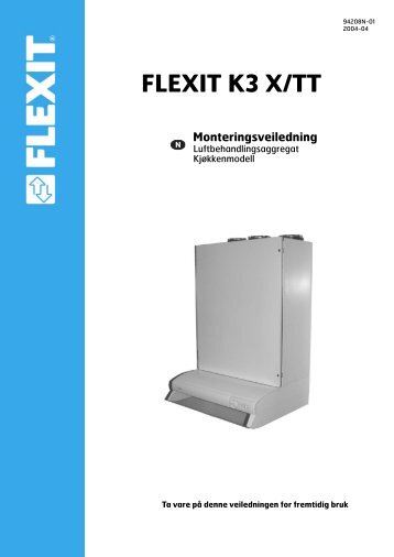 Monteringsveiledning FLEXIT K3 X/TT