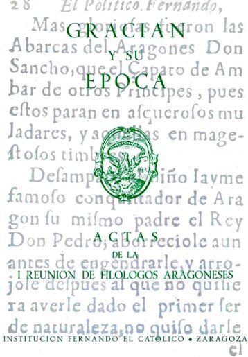 Gracián y su época. Actas de la I Reunión de Filólogos Aragoneses