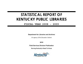 statistical report of kentucky public libraries - Kentucky Department ...