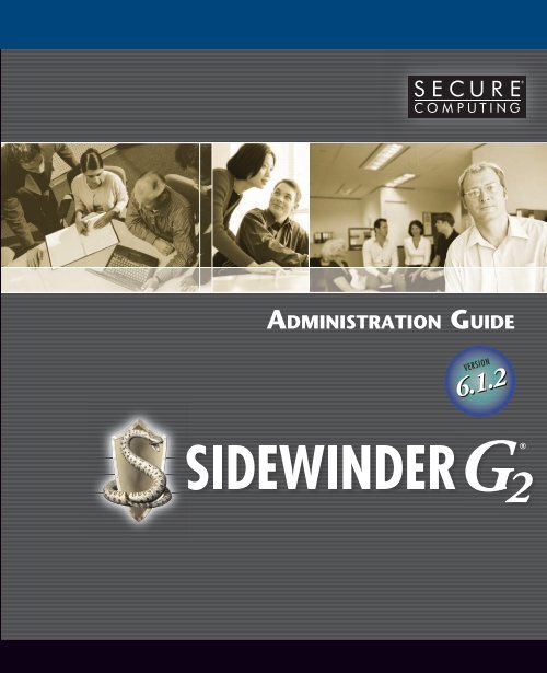 Sidewinder G2 6.1.2 Administration Guide - Glossary of Technical ...