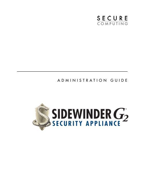 Sidewinder G2 6.1.1 Administration Guide - Glossary of Technical ...