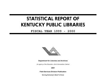 statistical report of kentucky public libraries fiscal ... - e-archives Home