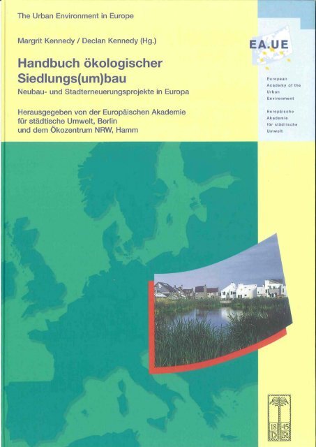 Handbuch ökologischer Siedlungs(um) - Kennedy Bibliothek