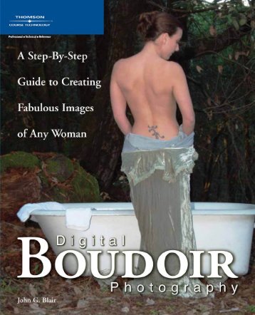 Digital Boudoir Photography : A Step-by-step Guide to ... - Ken Gilbert