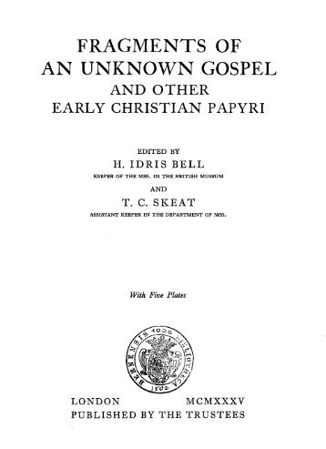 FRAGMENTS OF AN UNKNOWN GOSPEL