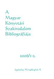 A Magyar Könyvtári Szakirodalom Bibliográfiája 2006/1-2.