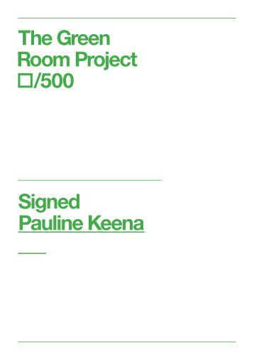 The Green Room Project /500 Signed Pauline Keena - Arts & Health