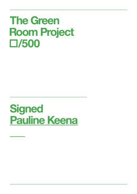 The Green Room Project /500 Signed Pauline Keena - Arts & Health
