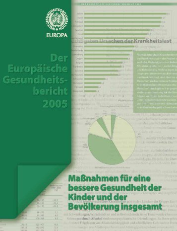 Der Europäische Gesundheitsbericht 2005. Maßnahmen für eine ...