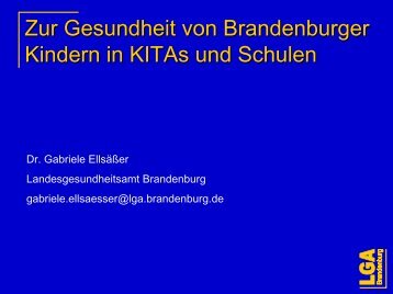 Zur Gesundheit von Brandenburger Kindern in ... - Brandenburg.de
