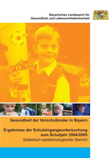 Gesundheit der Vorschulkinder in Bayern Ergebnisse der ...