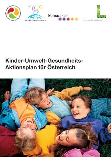 Kinder-Umwelt-Gesundheits- Aktionsplan für Österreich