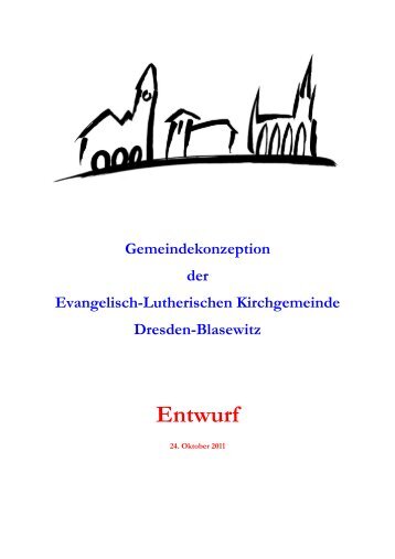 Entwurf - Ev.-Luth. Kirchgemeinde Dresden Blasewitz