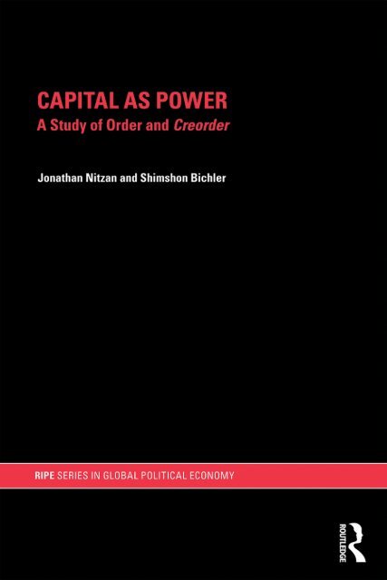 Capital as Power - From Capitalism To Democracy