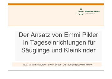 Der Ansatz von Emmi Pikler in Tageseinrichtungen für Säuglinge ...