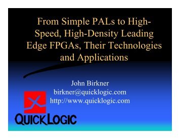From Simple PALs to High- Speed, High-Density Leading Edge ...