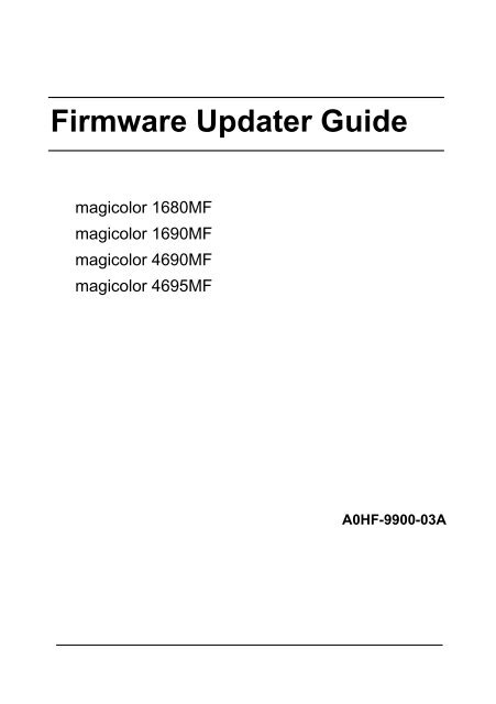 reparatøren Begrænset afvisning Firmware Updater Guide - Konica Minolta