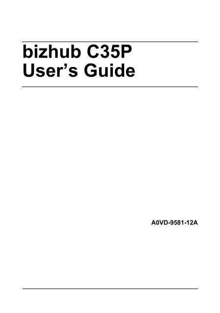 Bizhub C35p User S Guide Konica Minolta