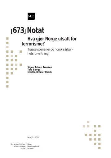 Hva gjør Norge Utsatt for Terrorisme? Trusselscenarier og Norsk ...