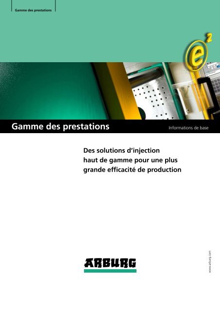 Informations de base - gamme des prestations - Arburg