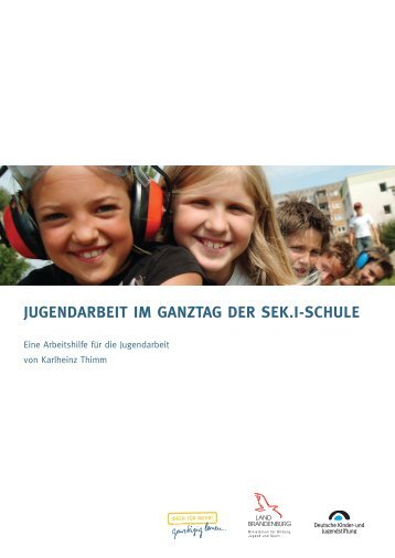 JUGENDARBEIT IM GANZTAG DER SEK.ISCHULE - GEW