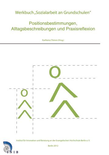 A.3 Kinder als Zielgruppe von Sozialarbeit an Grundschule - INIB