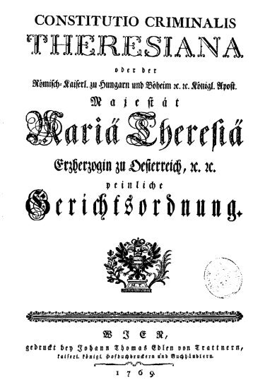 Constitutio Criminalis Theresiana 1768 - Koeblergerhard.de