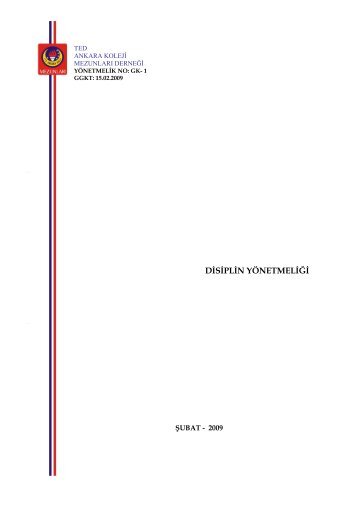 DİSİPLİN YÖNETMELİĞİ - TED Ankara Koleji Mezunları Derneği