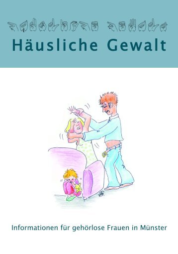 Häusliche Gewalt.pdf - Deutscher Gehörlosen-Bund e.V.