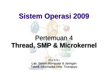 Thread, SMP & Microkernel - Komputasi