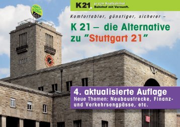 K 21 – die Alternative zu ”Stuttgart 21” - Kopfbahnhof 21
