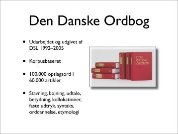 ordnet.dk - Det Danske Sprog- og Litteraturselskab