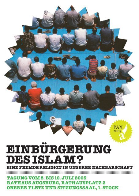 EINBÜRGERUNG DES ISLAM? - Kulturhaus Kresslesmühle