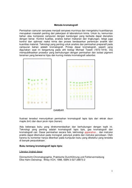 Metoda kromatografi Pemisahan camuran senyawa ... - kriemhild
