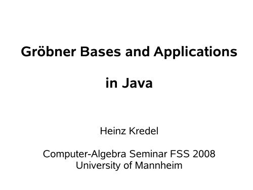 Gröbner Bases and Applications in Java - KRUM Server
