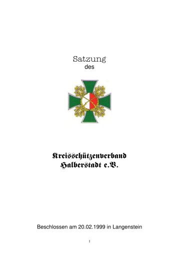 Satzung Kreisschützenverband Halberstadt e.V. - Ksv-hbs.de