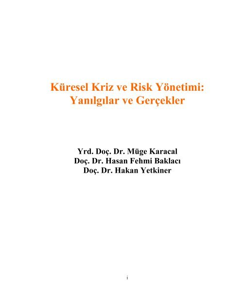 Küresel Kriz ve Risk Yönetimi: Yanılgılar ve Gerçekler