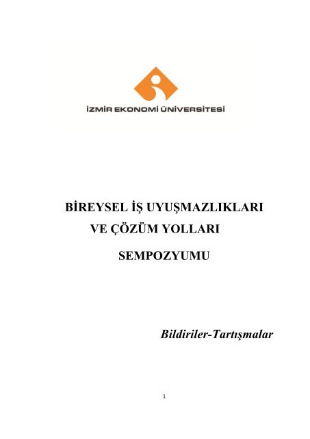 Bireysel İş Uyuşmazlıkları ve Çözüm Yolları Sempozyumu