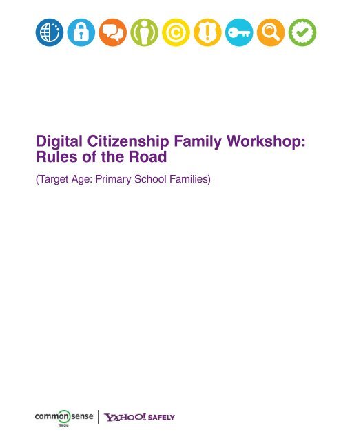 Digital Citizenship Family Workshop: Rules of the Road