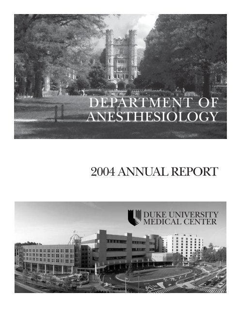 2004 Annual Report - Department of Anesthesiology - Duke University