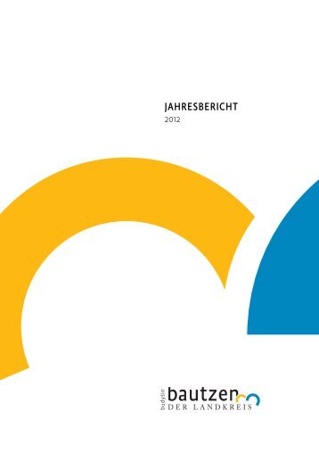 Jahresbericht 2012 - Landkreis Bautzen