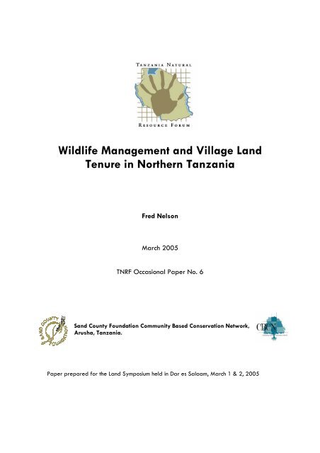 Wildlife Management and Village Land Tenure in ... - Land Portal