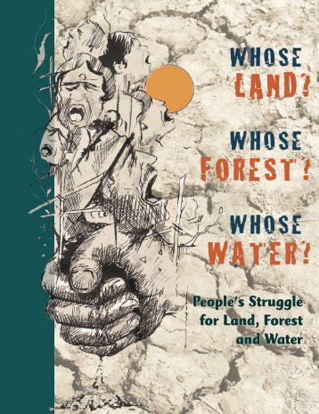 People's Struggle for Land, Forest and Water - Land Portal