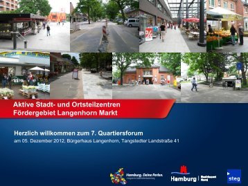 7. Quartiersforum Langenhorn Markt - Präsentation - 05.12.2012